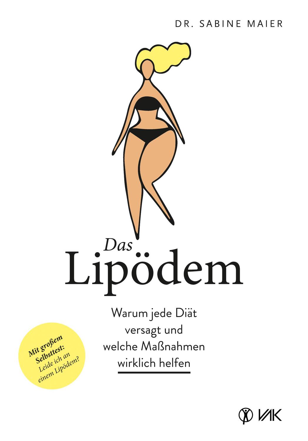 Cover: 9783867312431 | Das Lipödem | Sabine Maier | Taschenbuch | Deutsch | 2020 | VAK
