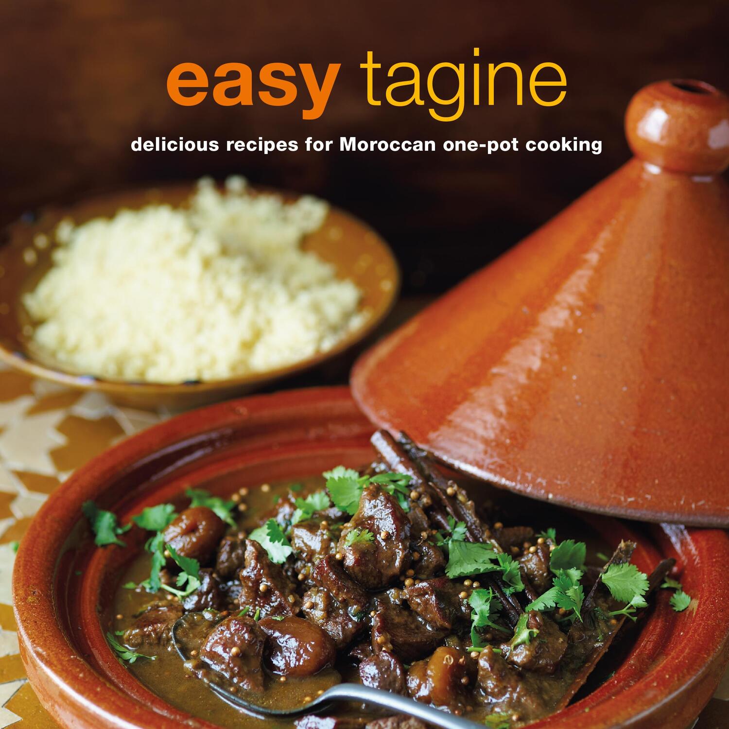 Cover: 9781788790451 | Easy Tagine | Delicious Recipes for Moroccan One-Pot Cooking | Basan