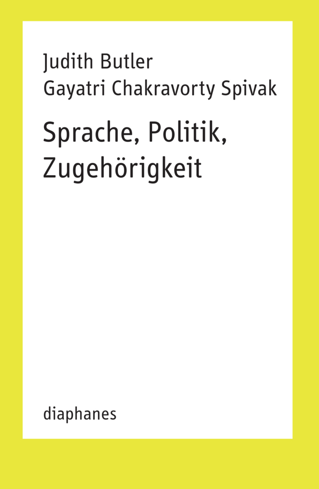 Cover: 9783035800494 | Sprache, Politik, Zugehörigkeit | Judith Butler (u. a.) | Taschenbuch