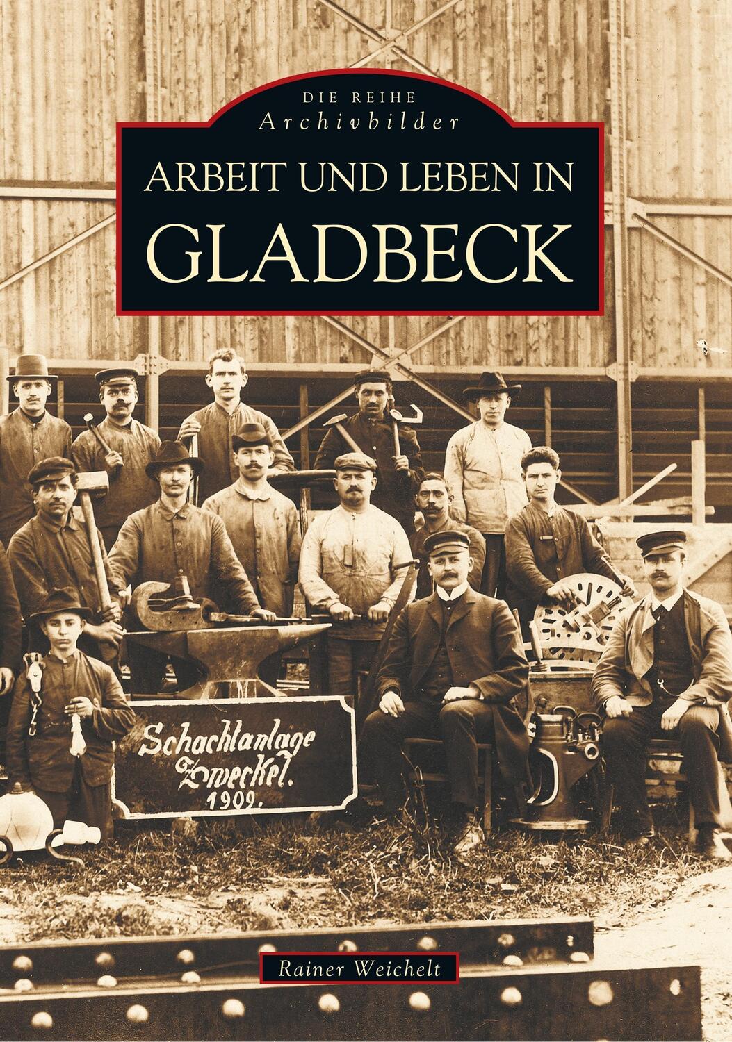 Cover: 9783897024441 | Gladbeck | Rainer Weichelt | Taschenbuch | Paperback | Deutsch | 2017