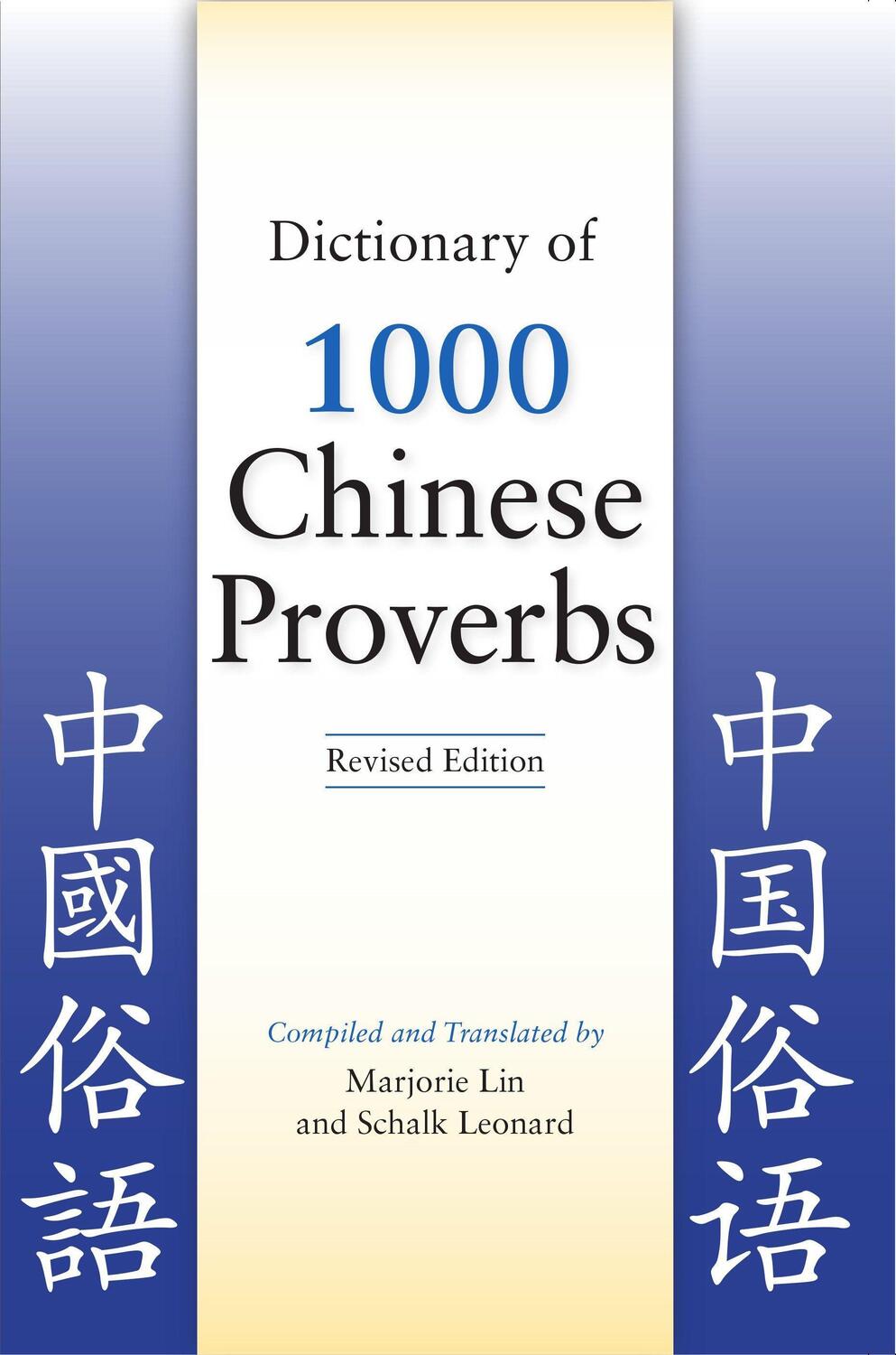 Cover: 9780781812962 | Dictionary of 1000 Chinese Proverbs, Revised Edition | Lin (u. a.)