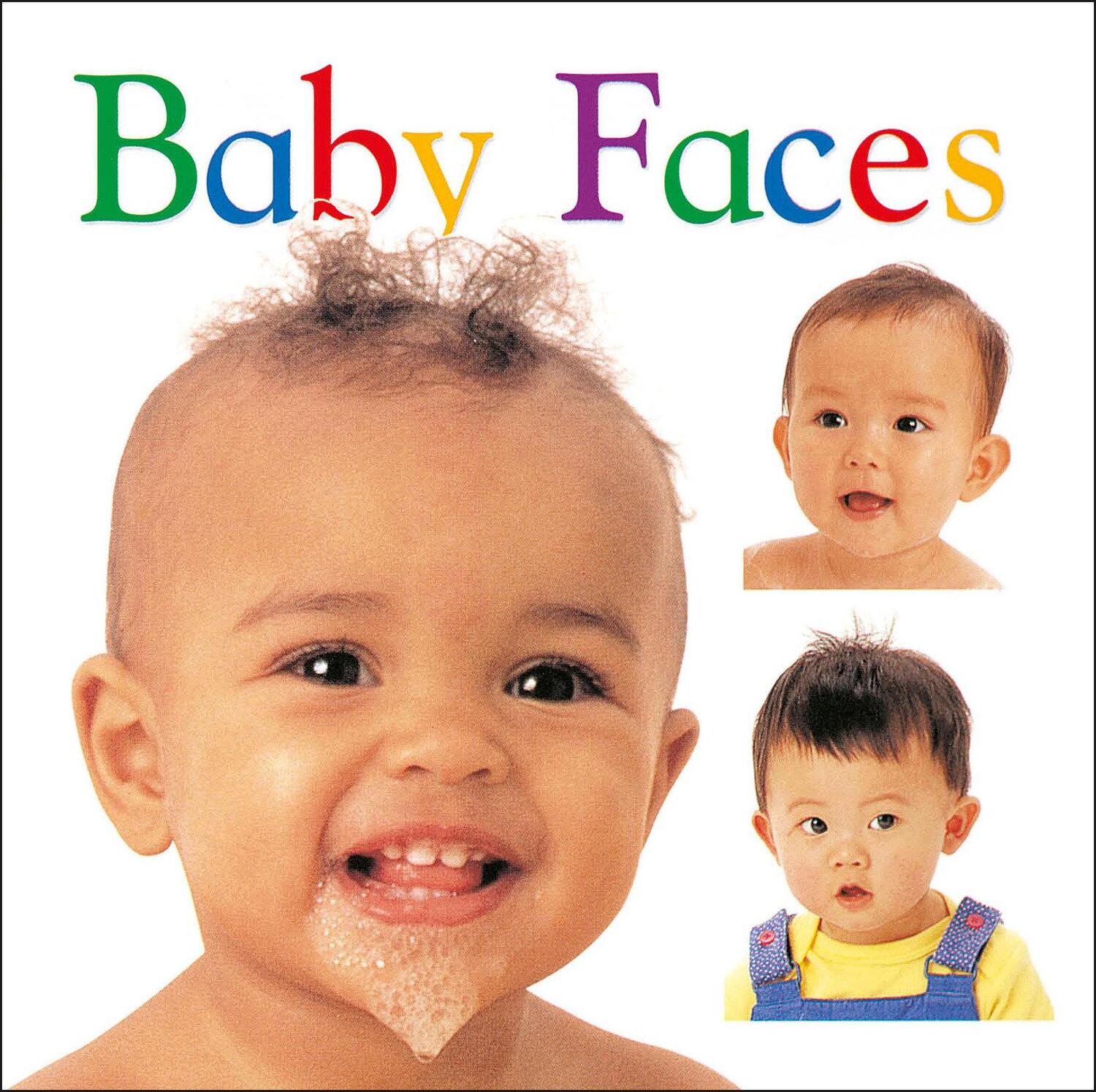 Cover: 9780789436504 | Baby Faces | Dk | Buch | Kinder-Pappbuch | Englisch | 1998