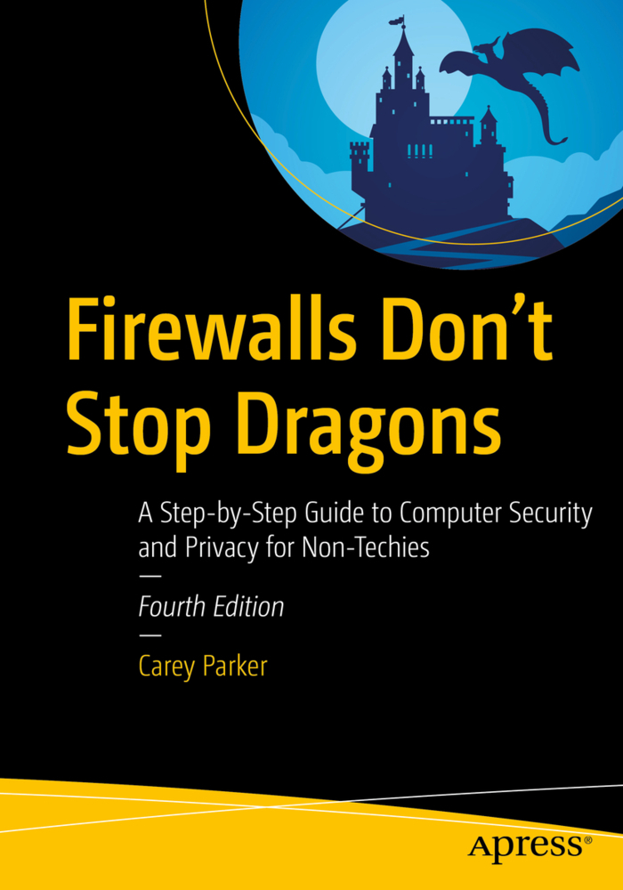 Cover: 9781484261880 | Firewalls Don't Stop Dragons | Carey Parker | Taschenbuch | Englisch
