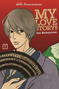 Cover: 9783741605857 | My Love Story!! - Ore Monogatari 07 | Kazune Kawahara | Taschenbuch