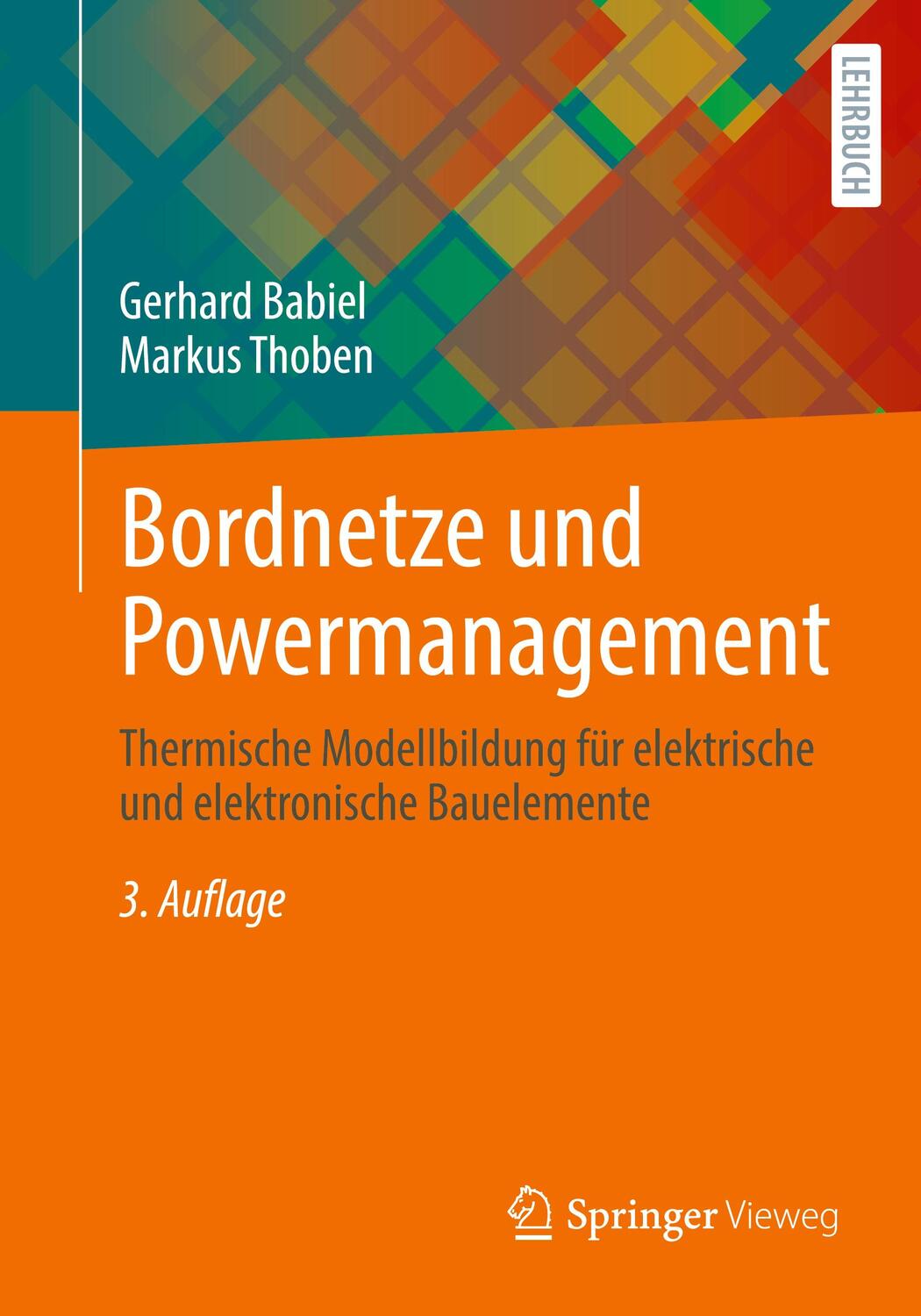 Cover: 9783658380236 | Bordnetze und Powermanagement | Gerhard Babiel (u. a.) | Taschenbuch