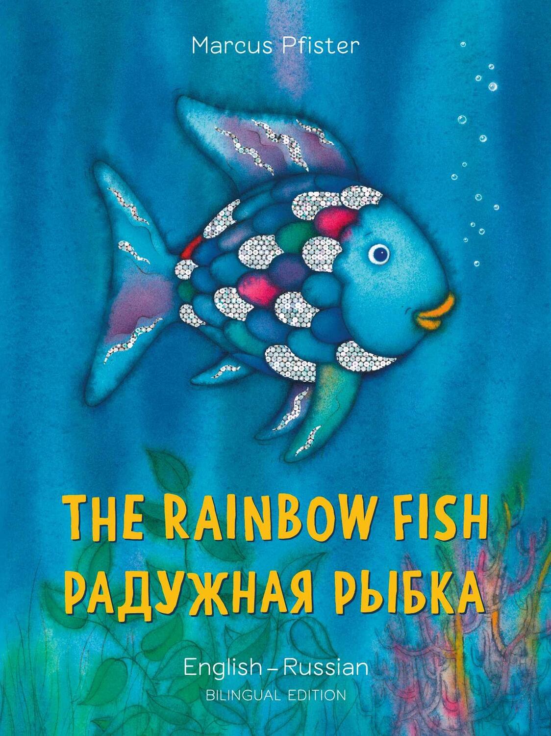 Cover: 9780735843769 | The Rainbow Fish/Bi: Libri - Eng/Russian | Marcus Pfister | Buch