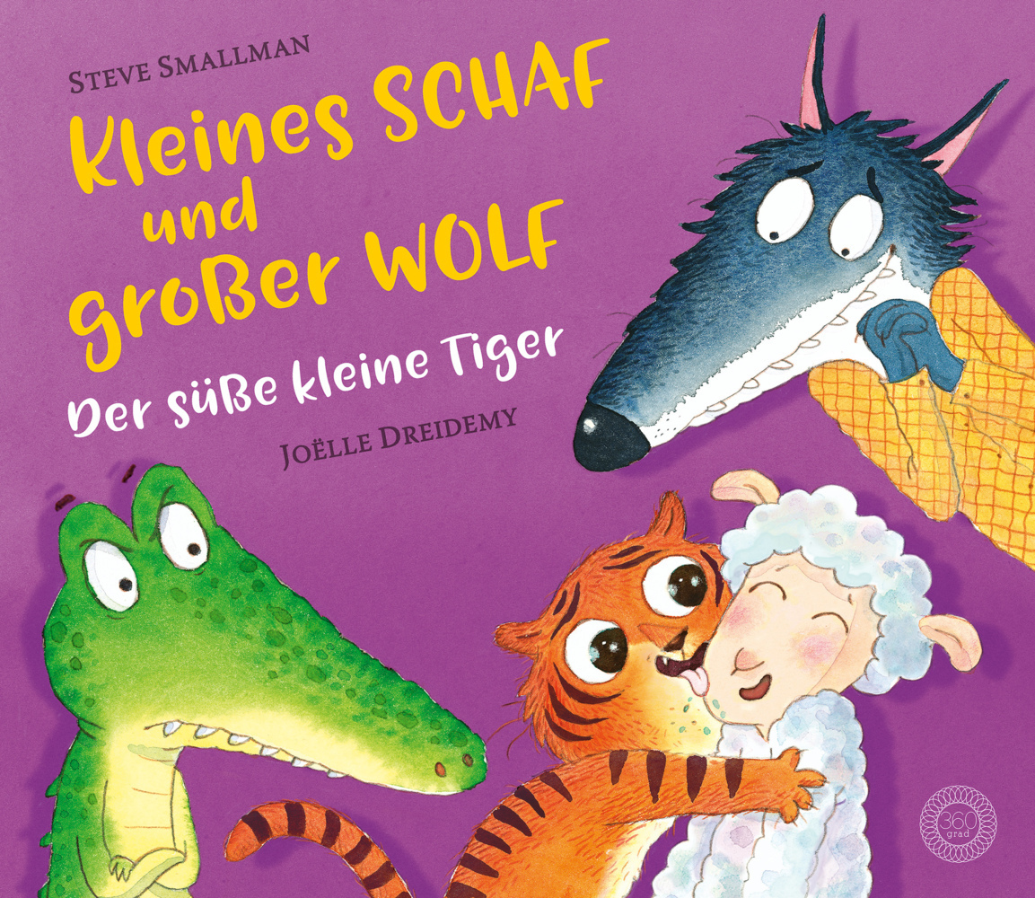 Cover: 9783961855636 | Kleines Schaf und großer Wolf - Der süße kleine Tiger | Steve Smallman