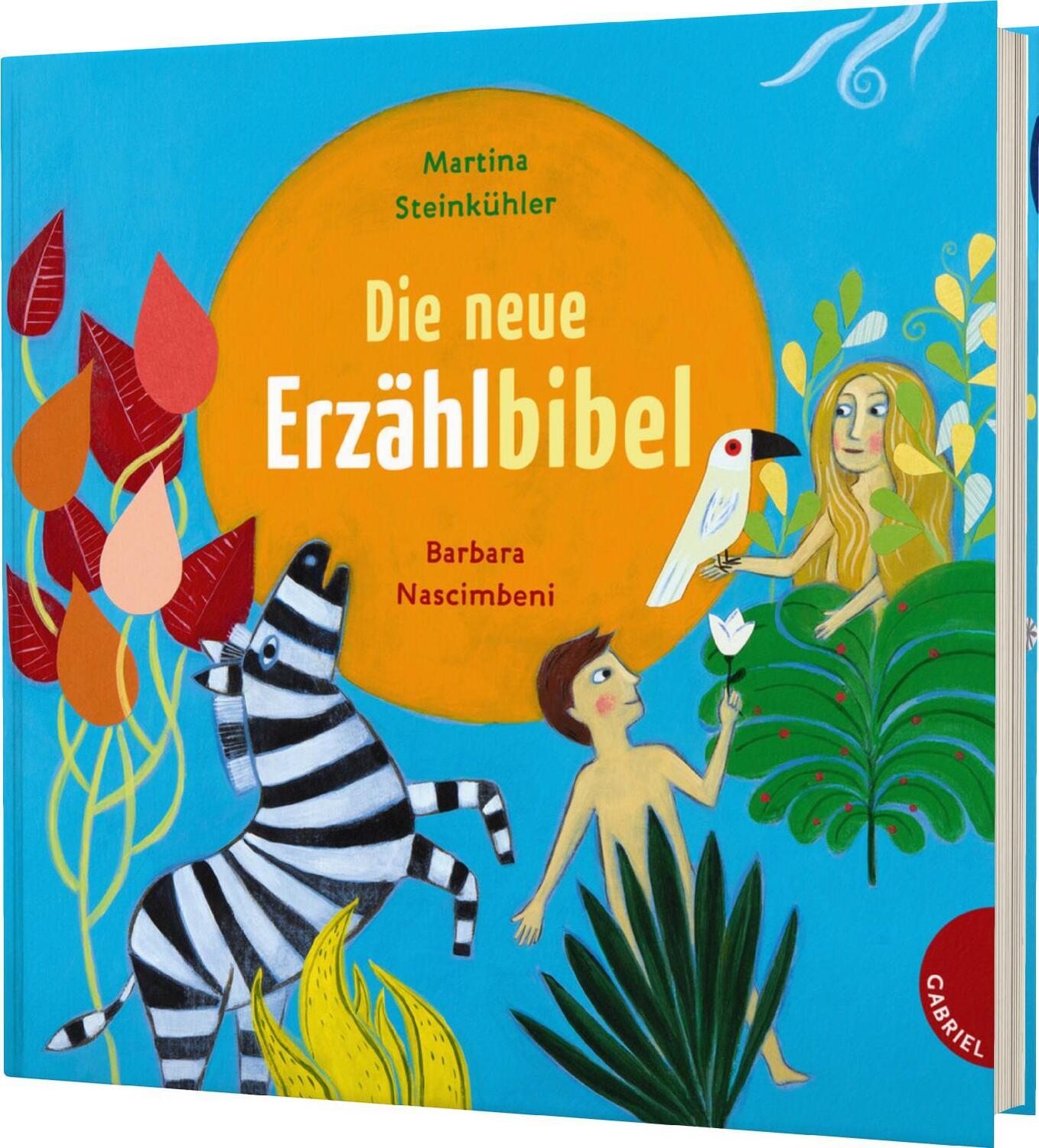 Cover: 9783522303873 | Die neue Erzählbibel | Martina Steinkühler | Buch | 248 S. | Deutsch