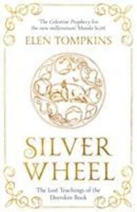 Cover: 9781838939588 | Silver Wheel | The Lost Teachings of the Deerskin Book | Elen Elenna