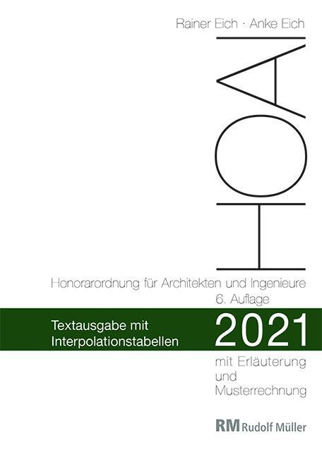 Cover: 9783481042011 | HOAI 2021 - Textausgabe mit Interpolationstabellen | Eich (u. a.)