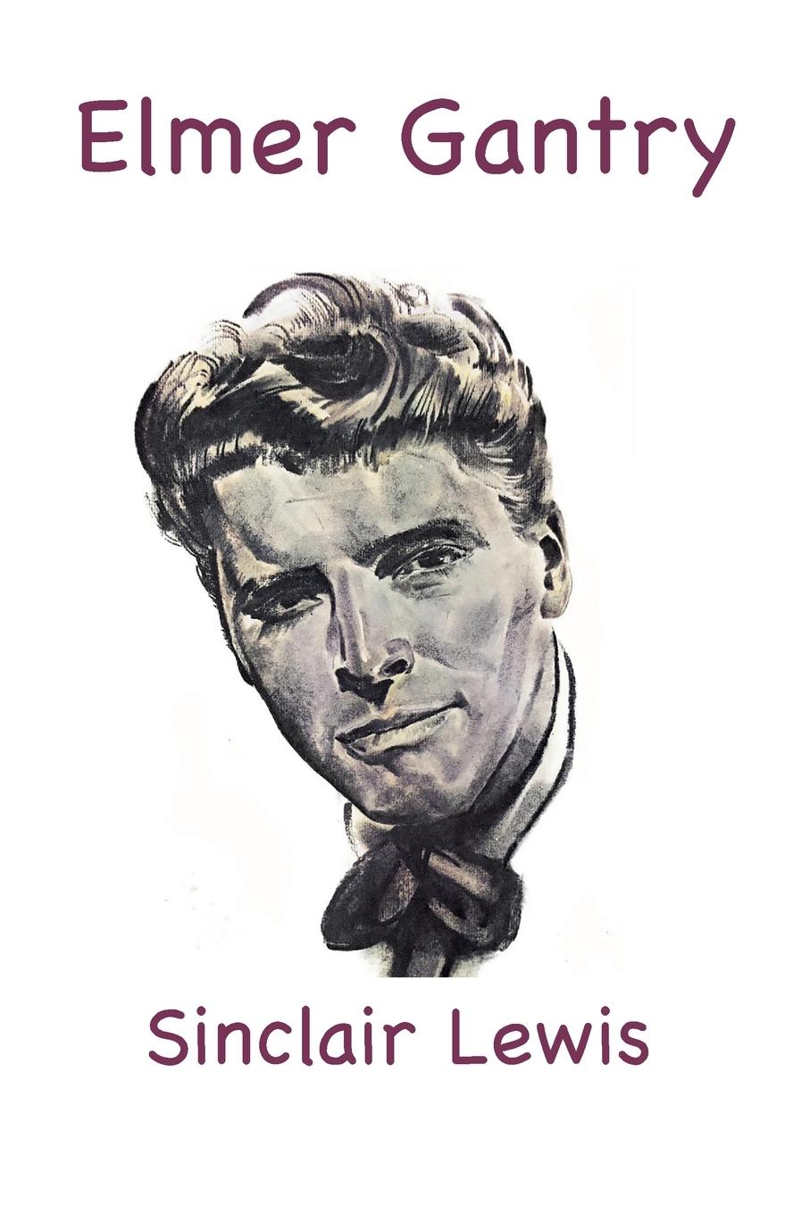 Cover: 9781957990521 | Elmer Gantry | Sinclair Lewis | Taschenbuch | Paperback | Englisch