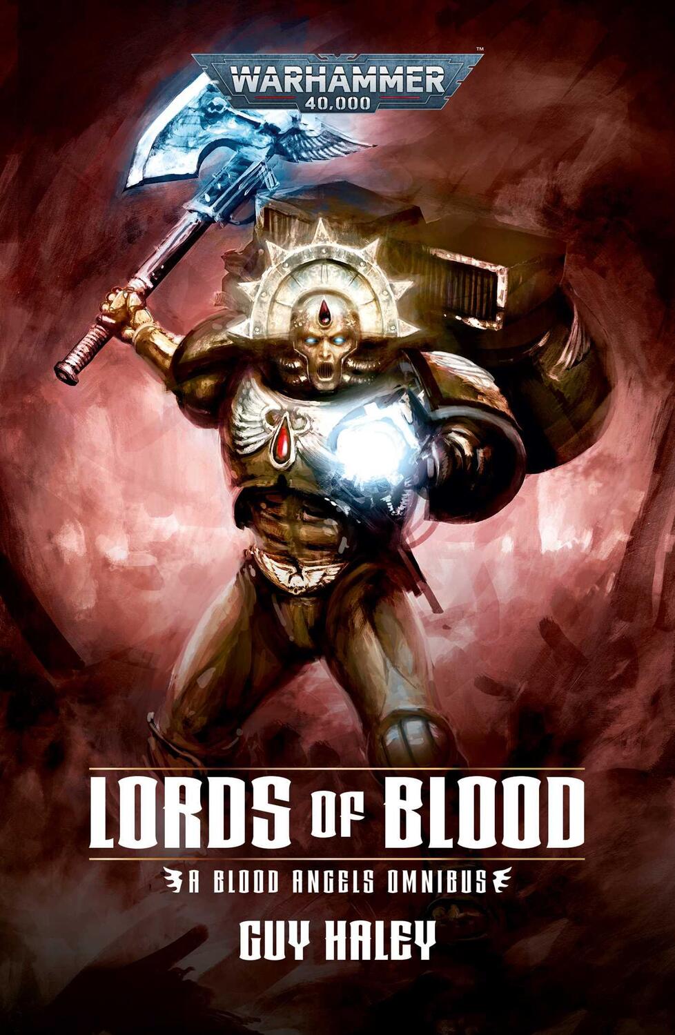 Cover: 9781804075340 | Lords OF Blood: Blood Angels Omnibus | Guy Haley | Taschenbuch | 2023