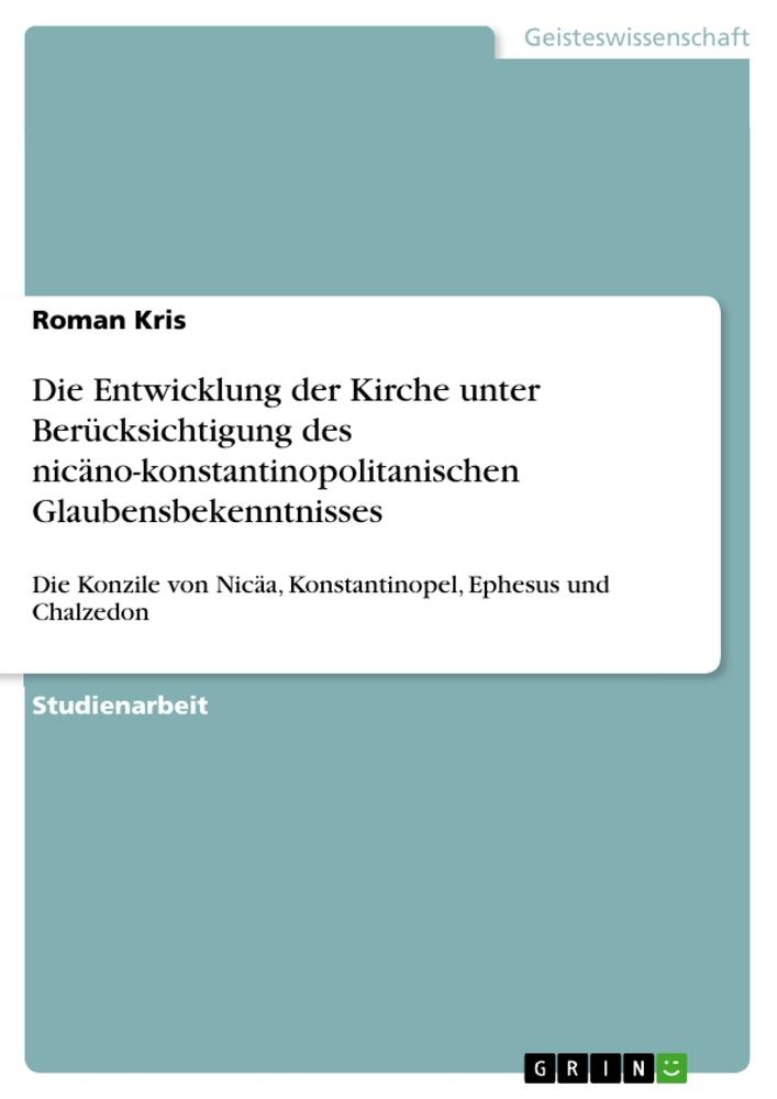 Cover: 9783346406040 | Die Entwicklung der Kirche unter Berücksichtigung des...