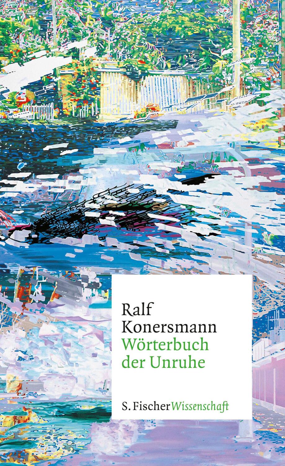 Cover: 9783100025333 | Wörterbuch der Unruhe | Ralf Konersmann | Buch | 352 S. | Deutsch