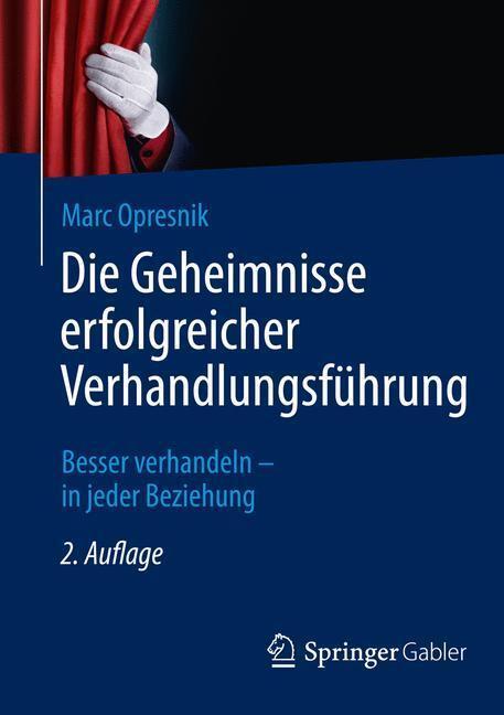 Bild: 9783662441084 | Die Geheimnisse erfolgreicher Verhandlungsführung | Opresnik | Buch