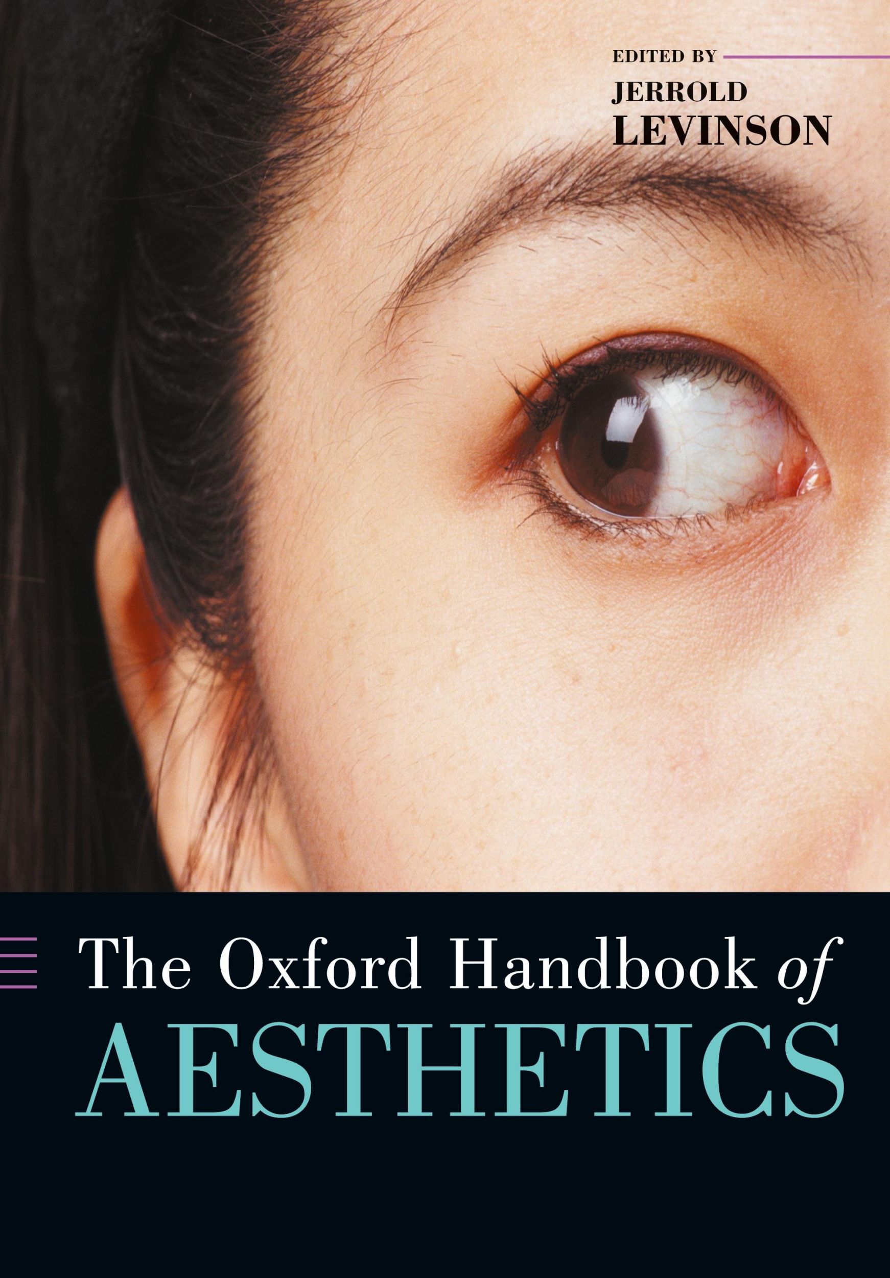 Cover: 9780199279456 | The Oxford Handbook of Aesthetics | Levinson (u. a.) | Taschenbuch