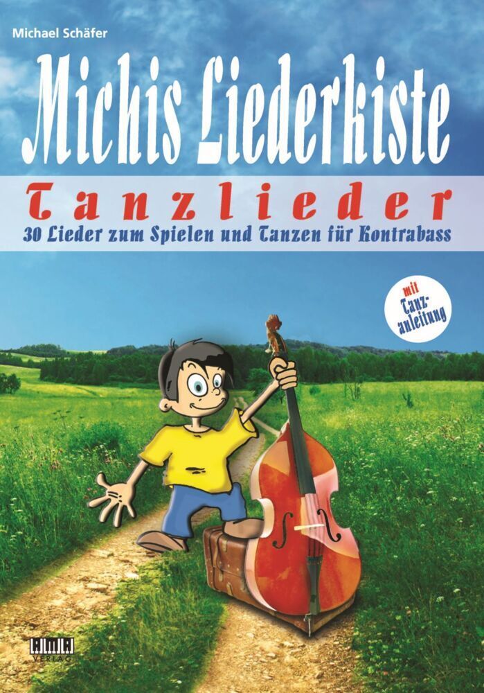 Cover: 9783899222784 | Michis Liederkiste: Tanzlieder für Kontrabass | Michael Schäfer | Buch