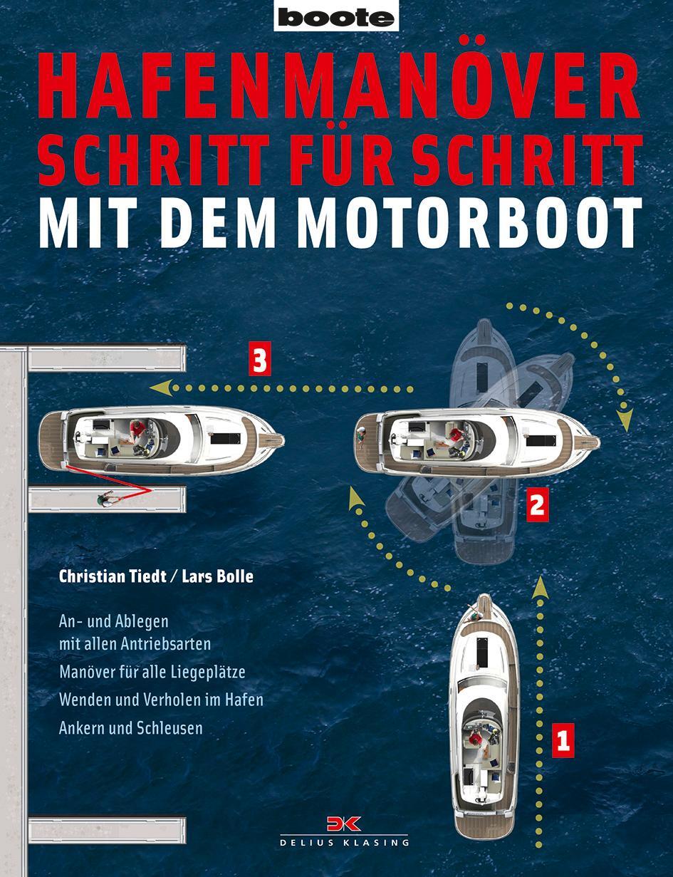 Cover: 9783667102799 | Hafenmanöver Schritt für Schritt - mit dem Motorboot | Tiedt (u. a.)