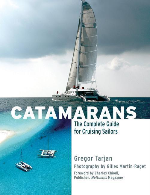 Cover: 9780071498852 | Catamarans | The Complete Guide for Cruising Sailors | Gregor Tarjan