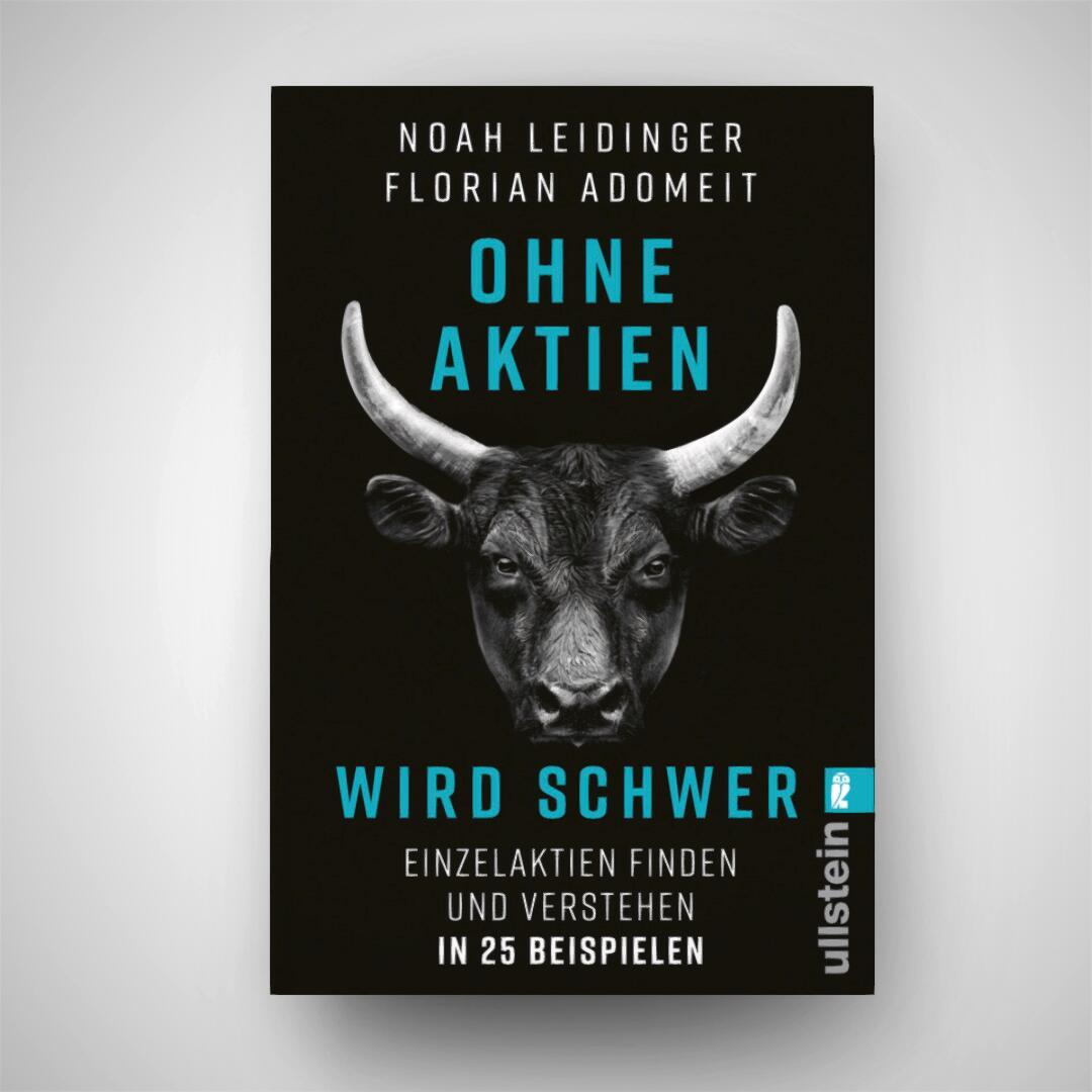 Bild: 9783548069883 | Ohne Aktien Wird Schwer | Noah Leidinger (u. a.) | Taschenbuch | 2024