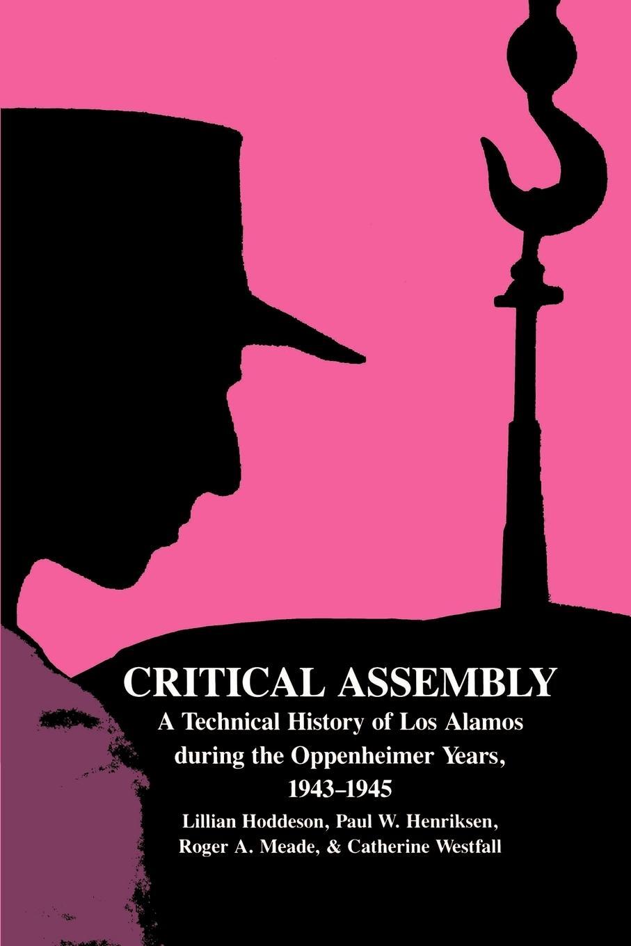 Cover: 9780521541176 | Critical Assembly | Lillian Hoddeson (u. a.) | Taschenbuch | Paperback