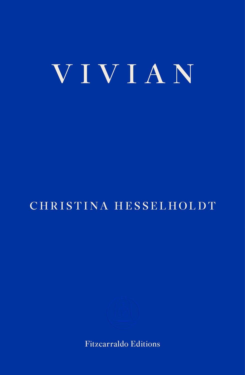 Cover: 9781910695616 | Vivian | Christina Hesselholdt | Taschenbuch | Englisch | 2019