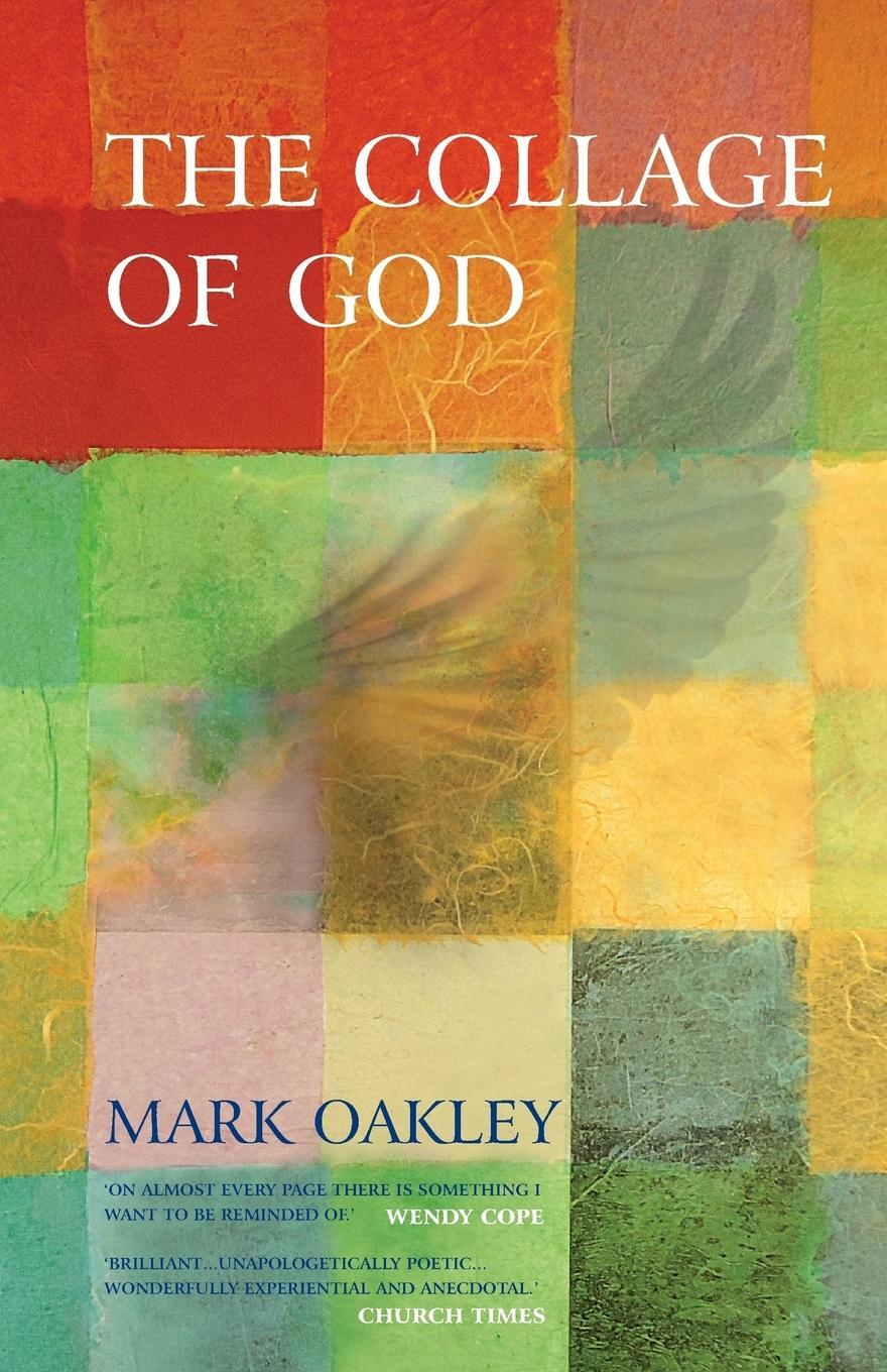 Cover: 9781848252387 | The Collage of God | Mark Oakley | Taschenbuch | Paperback | Englisch