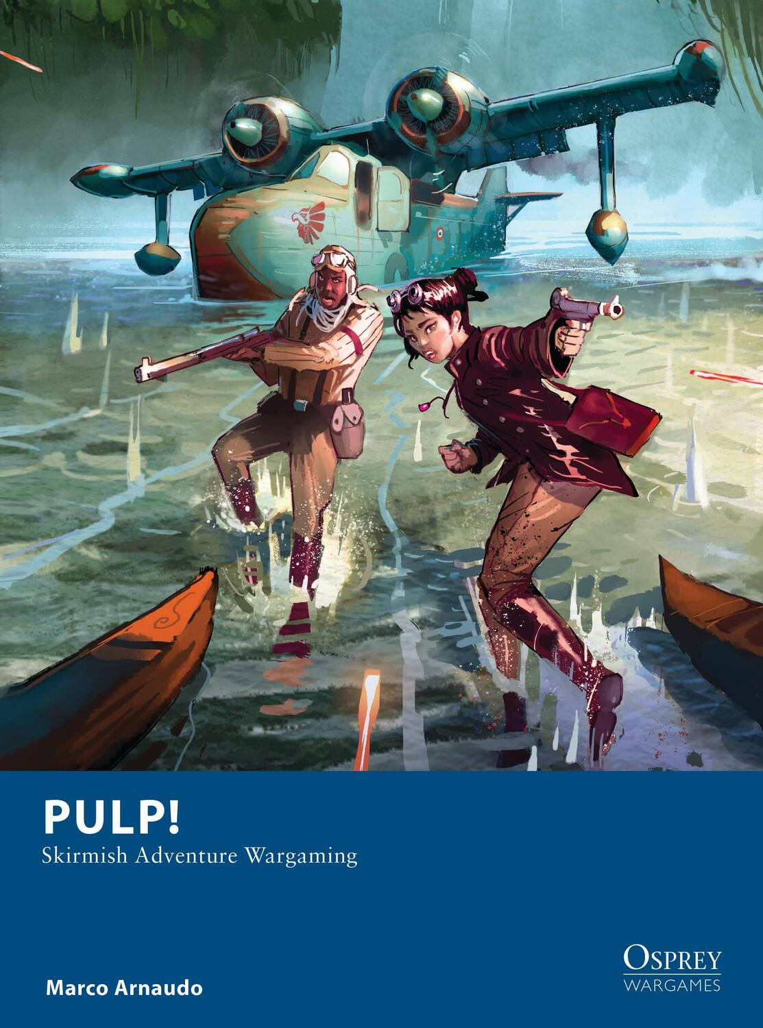 Cover: 9781472849632 | Pulp! | Skirmish Adventure Wargaming | Marco Arnaudo | Taschenbuch