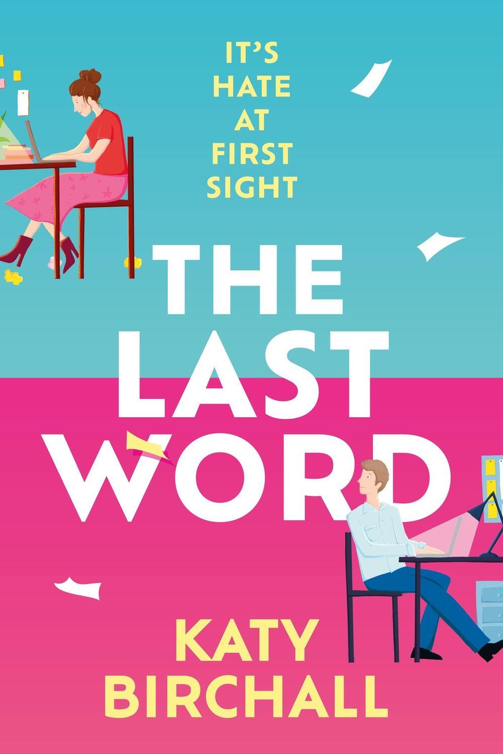 Cover: 9781399705899 | The Last Word | Katy Birchall | Taschenbuch | 2023 | EAN 9781399705899