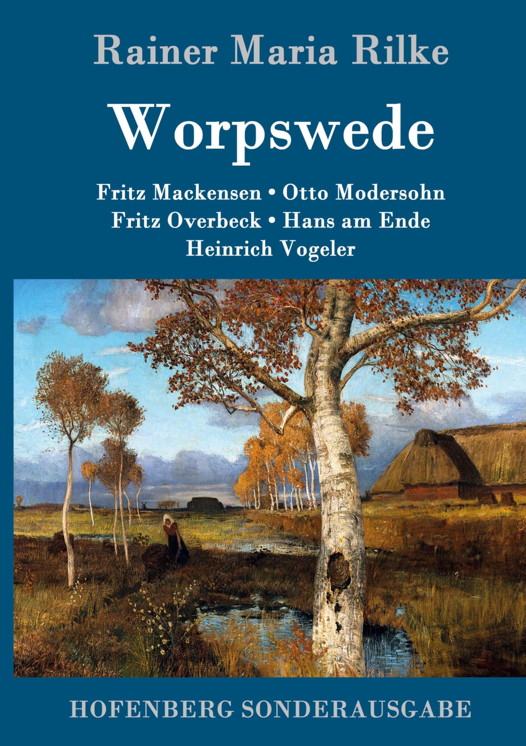 Cover: 9783843082914 | Worpswede | Rainer Maria Rilke | Buch | 88 S. | Deutsch | 2016