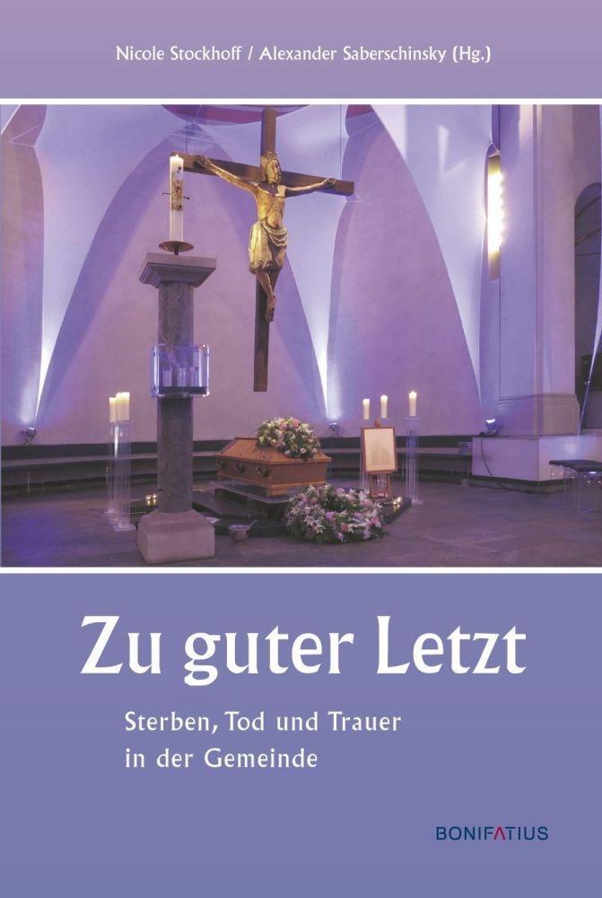 Cover: 9783897107007 | Zu guter Letzt | Sterben, Tod und Trauer in der Gemeinde | Taschenbuch