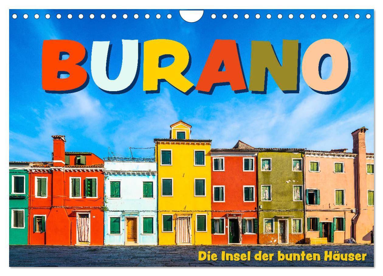 Cover: 9783435134670 | Burano - Die Insel der bunten Häuser (Wandkalender 2025 DIN A4...