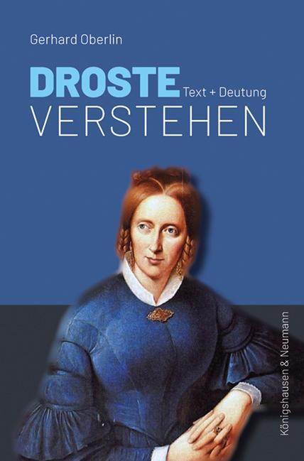 Cover: 9783826078040 | Droste verstehen | Text + Deutung | Gerhard Oberlin | Taschenbuch