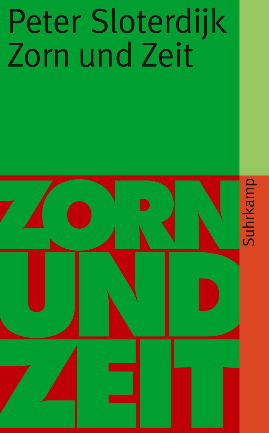 Cover: 9783518459904 | Zorn und Zeit | Politisch-psychologischer Versuch | Peter Sloterdijk
