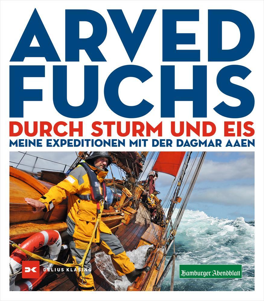 Cover: 9783667122216 | Durch Sturm und Eis | Meine Expeditionen mit der DAGMAR AAEN | Fuchs