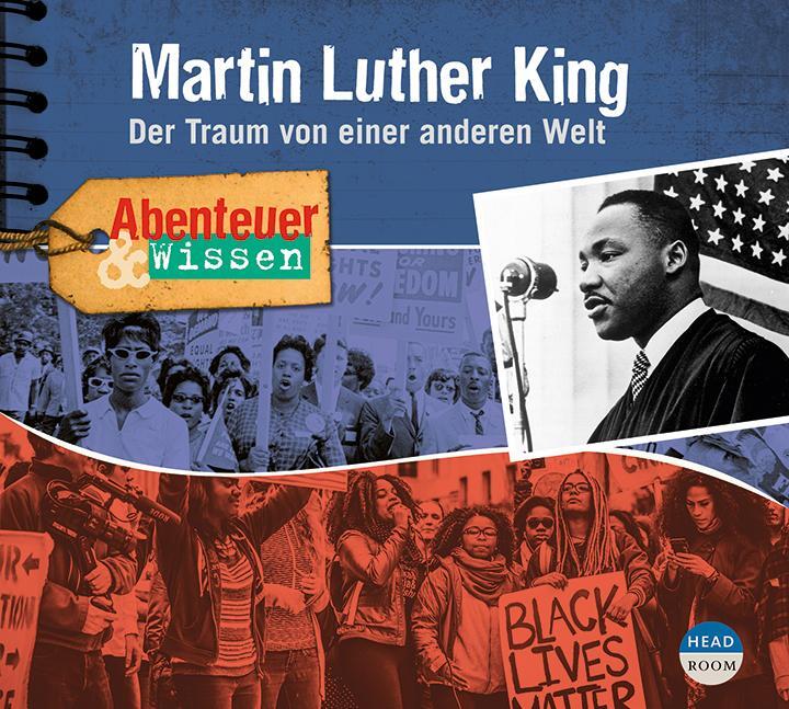 Cover: 9783963460500 | Abenteuer & Wissen: Martin Luther King | Sandra Pfitzner | Audio-CD