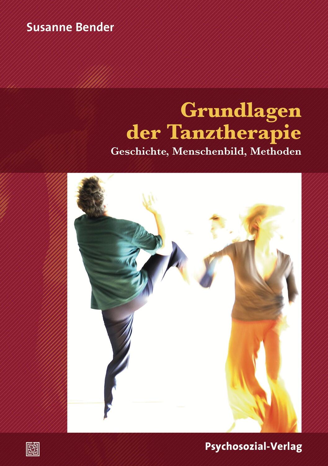 Cover: 9783837927658 | Grundlagen der Tanztherapie | Geschichte, Menschenbild, Methoden