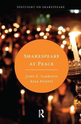 Cover: 9781138230897 | Shakespeare at Peace | John S. Garrison (u. a.) | Taschenbuch | 2018