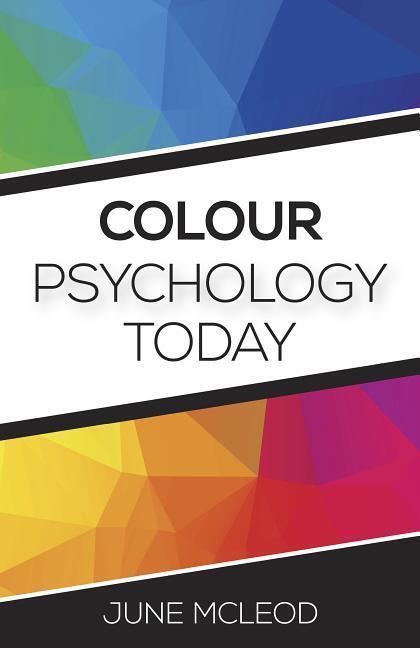 Cover: 9781785353048 | Colour Psychology Today | June Mcleod | Taschenbuch | Englisch | 2016