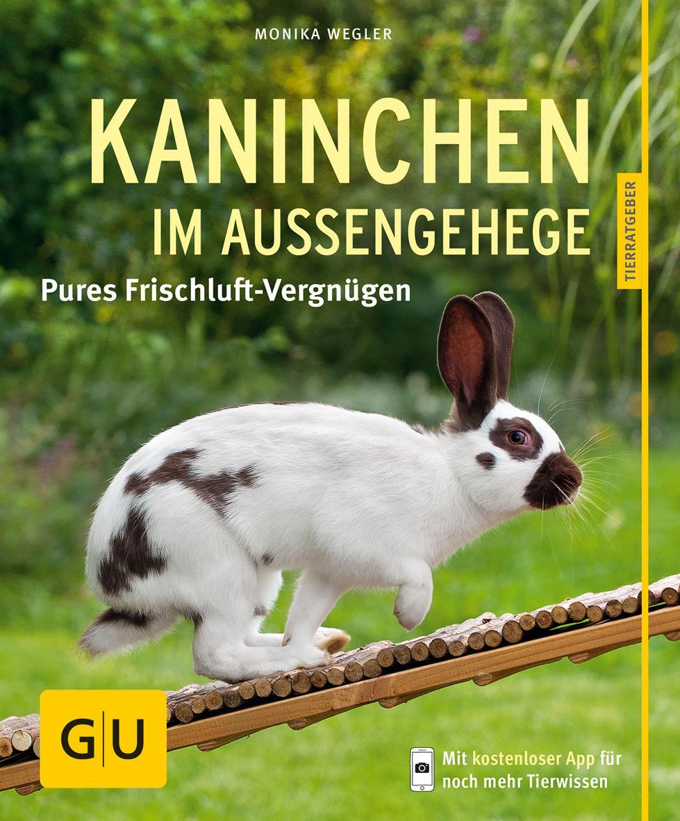 Cover: 9783833836404 | Kaninchen im Außengehege | Pures Frischluft-Vergnügen | Monika Wegler