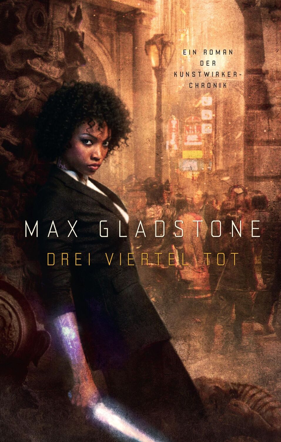 Cover: 9783833241000 | Drei Viertel tot | Max Gladstone | Taschenbuch | 416 S. | Deutsch