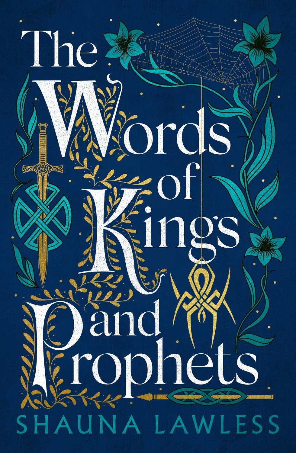 Cover: 9781803282671 | The Words of Kings and Prophets | Shauna Lawless | Buch | Gael Song