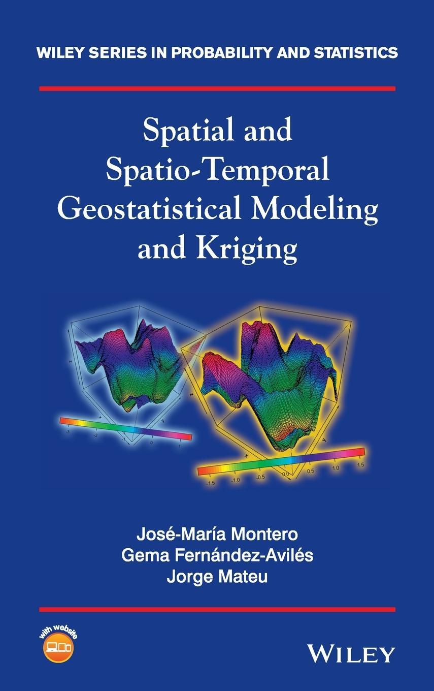 Cover: 9781118413180 | Spatial and Spatio-Temporal Geostatistical Modeling and Kriging | Buch