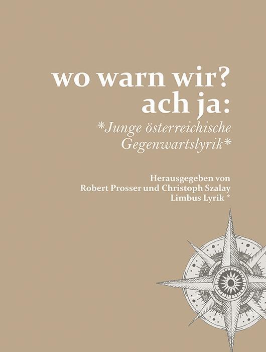 Cover: 9783990391334 | wo warn wir? ach ja: | Buch | 256 S. | Deutsch | 2019 | Limbus Verlag
