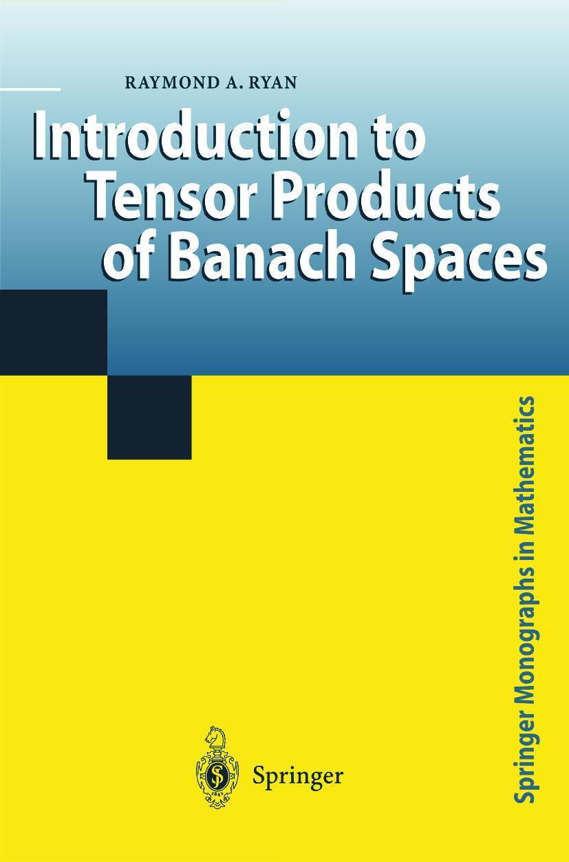 Cover: 9781852334376 | Introduction to Tensor Products of Banach Spaces | Raymond A. Ryan