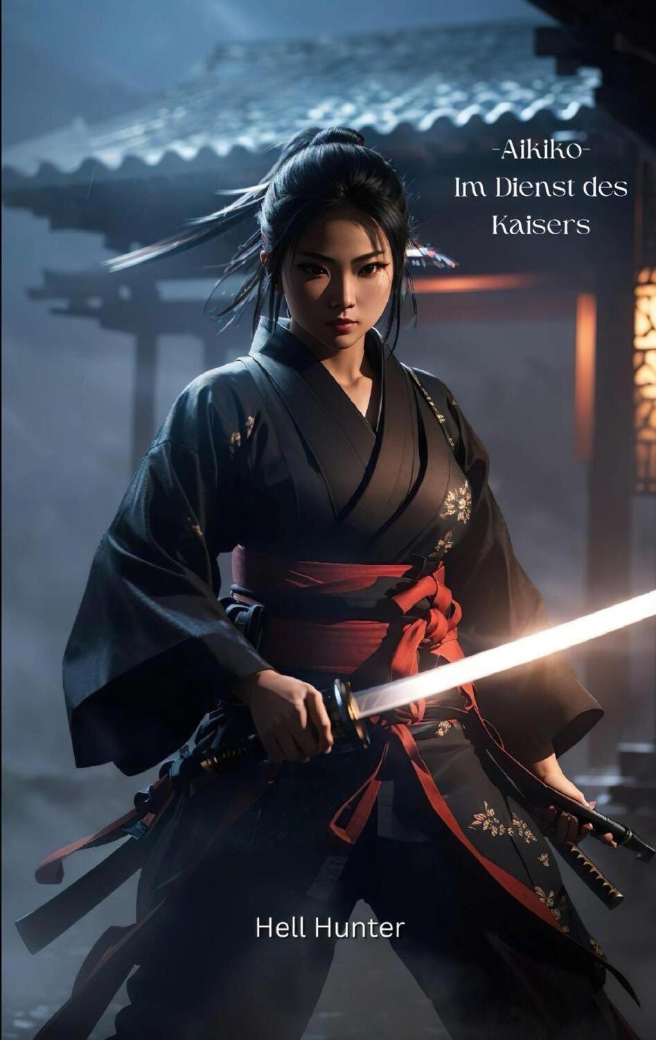 Cover: 9783758321818 | Aikiko | Im Dienst des Kaisers | Hell Hunter | Taschenbuch | Paperback