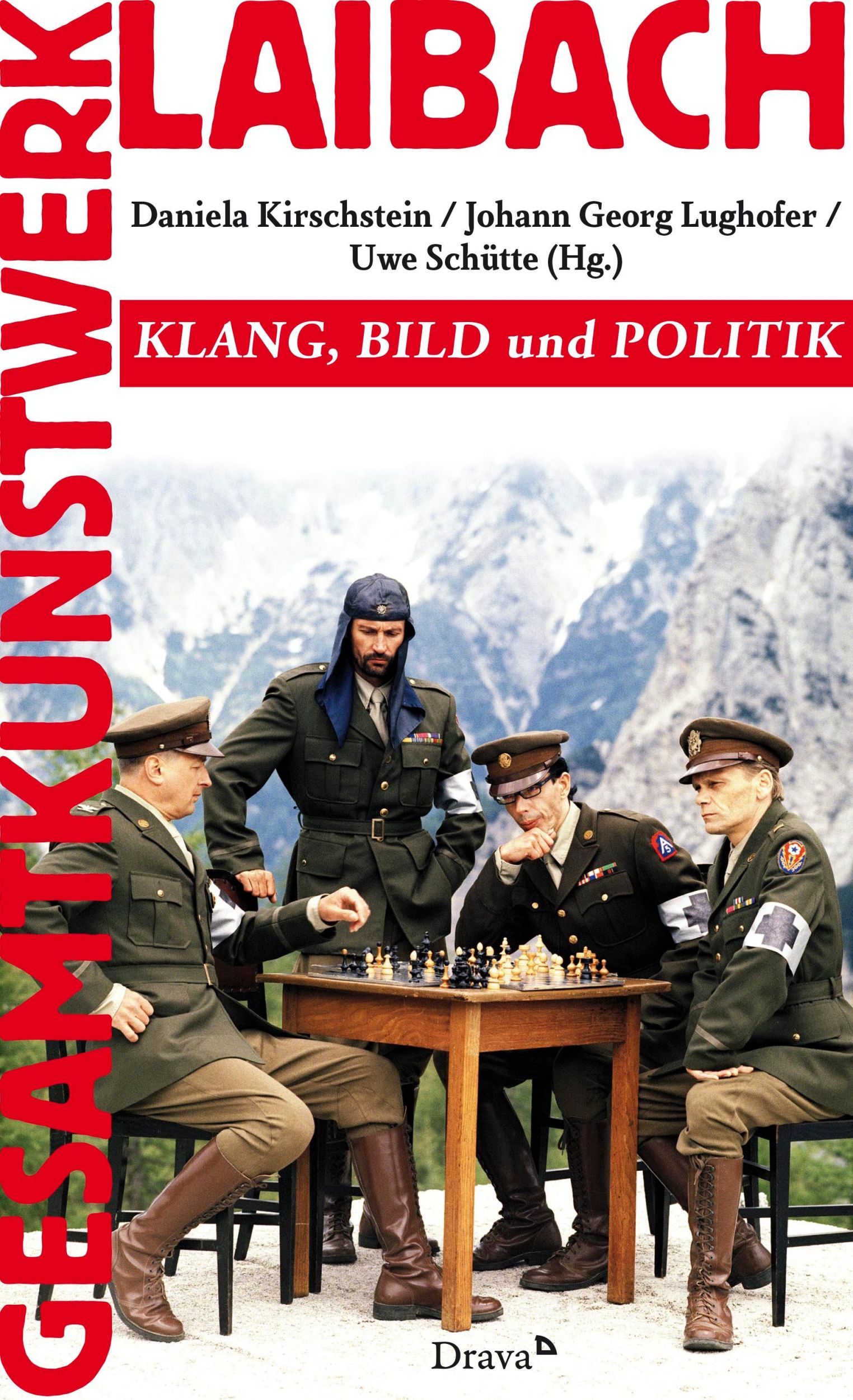 Cover: 9783854359005 | Gesamtkunstwerk Laibach | Klang, Bild und Politik | Buch | 294 S.