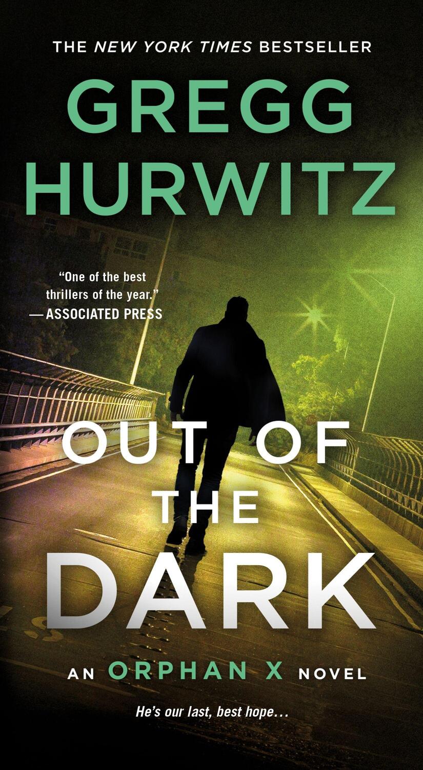 Cover: 9781250120434 | Out of the Dark | An Orphan X Novel | Gregg Hurwitz | Taschenbuch