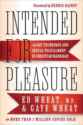 Cover: 9780800741013 | Intended for Pleasure | Wheat Ed MD (u. a.) | Taschenbuch | Englisch