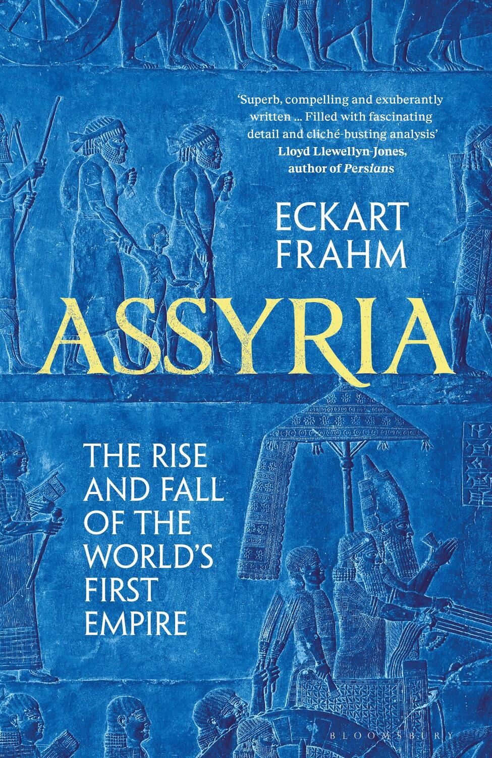 Cover: 9781526623829 | Assyria | The Rise and Fall of the World's First Empire | Eckart Frahm